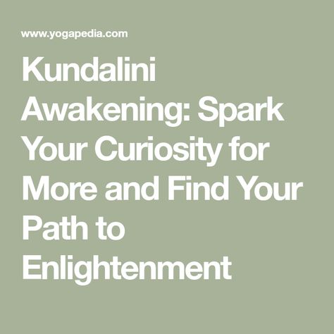 Kundalini Awakening: Spark Your Curiosity for More and Find Your Path to Enlightenment Path To Enlightenment, Kundalini Awakening, Kundalini Yoga, A Question, Yoga Meditation, Philosophy, Meditation, Spirituality, Finding Yourself