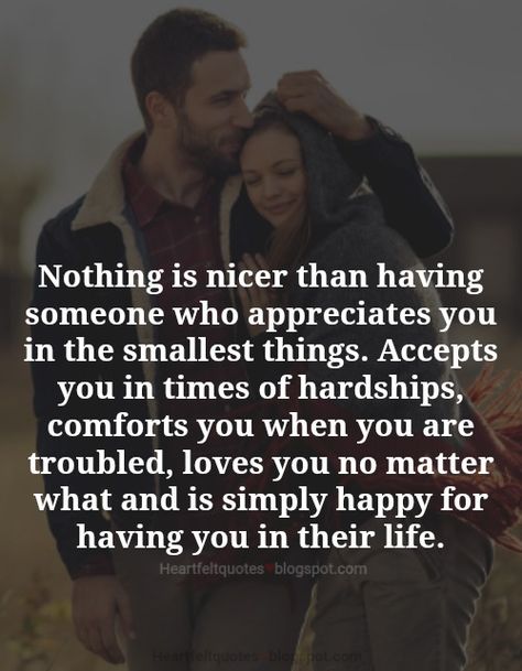 Nothing is nicer than having someone who appreciates you in the smallest things. I Appreciate You Quotes, Appreciation Quotes For Him, Appreciate You Quotes, Soulmate Love Quotes, Cute Couple Quotes, Appreciation Quotes, Husband Quotes, Boyfriend Quotes, You Quotes