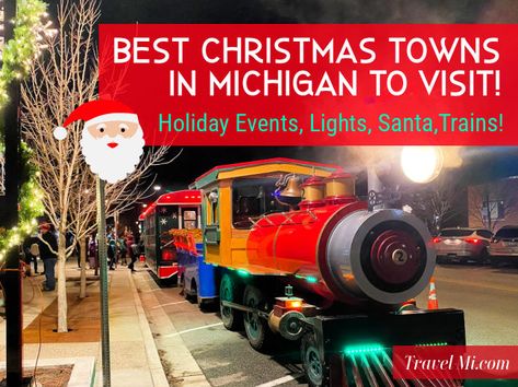 Best Christmas Towns in Michigan to Visit This Holiday Season! Hallmark Towns, Bronners Christmas Store, Christmas Light Shows, Pet Reindeer, Michigan Christmas, Christmas Towns, Saugatuck Michigan, Christmas Things To Do, Frankenmuth Michigan