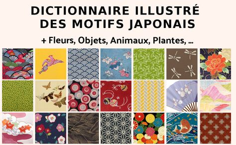 signification-motifs-geometriques-japonais-fleurs-animaux-objets Japanese Colour Palette, Japanese Tile, Japanese Motifs, Pattern Meaning, Japanese Designs, Gfx Design, Japanese Lifestyle, Carpe Koi, Patterns Flowers