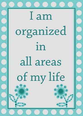 I am organized in all areas of my life. I Am Organized, Daily Positive Affirmations, Morning Affirmations, Law Of Attraction Affirmations, Positive Self Affirmations, Manifestation Affirmations, Change Your Life, Daily Affirmations, Positive Thoughts