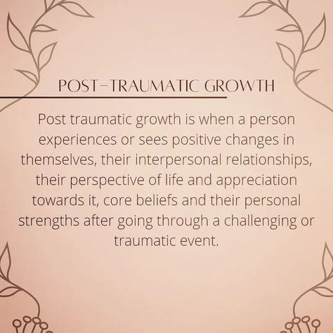 Psychology Quotes Post Traumatic Growth, Positive Manifestation, Core Beliefs, Post Traumatic, Be Positive, Interpersonal Relationship, Positive Psychology, Positive Change, Energy Healing