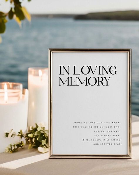 Honour the memory of loved ones who cannot be with you on your special day with a beautiful "In Loving Memory" sign. This tasteful sign is the perfect addition to any wedding, allowing you to acknowledge the absence of your loved ones and ensuring they are remembered during your celebration. Imagine a beautifully decorated table adorned with photos and mementos of the special people who hold a special place in your heart. The "In Loving Memory" sign serves as a focal point for the display, gentl In Loving Memory Quotes Wedding, Wedding Memory Sign, Wedding Memory Chair, Memory Seat At Wedding, In Loving Memory Wedding Sign, Wedding Sign Picture Frame, Memorial Ideas For Loved Ones, In Loving Memory Wedding Ideas, Memory Table Wedding Display