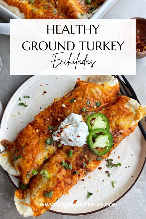 These Healthy Ground Turkey Enchiladas make for a perfect weeknight dinner! They are filled with flavor too. Healthy Ground Turkey Enchiladas, Enchiladas Turkey Ground, Ground Turkey Thanksgiving Recipes, Ground Turkey Recipes Mexican, Ground Turkey Mexican Recipes, Ground Turkey Lunch Recipes, Turkey Enchiladas Healthy, Turkey Mexican Recipes, Healthy Ground Turkey Recipes For Dinner