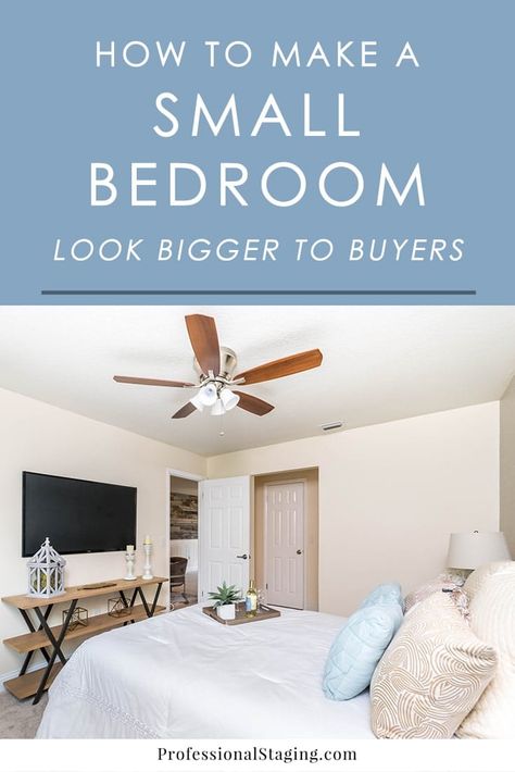 Staging A Small House To Sell, Staging Bedrooms To Sell House, Small Bedroom Look Bigger, Bedroom Staging, Staging House, Staging Business, Staging A Home, Easy Home Improvement Projects, Sell House