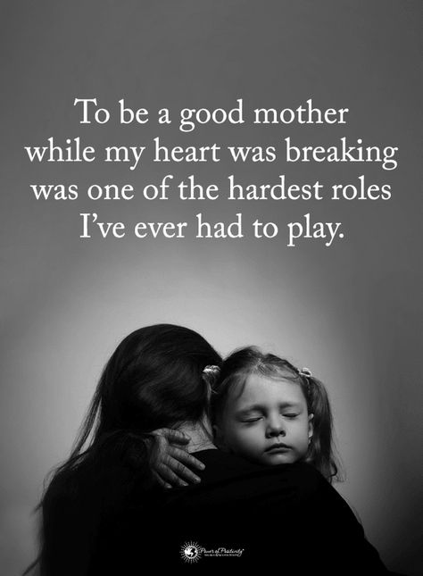 Mother Quotes To be a mother while my heart was breaking was one of the hardest role I've ever had to play. Bereaved Parent, Good Mother, Happy Families, Children Quotes, Mommy Quotes, Mother Daughter Quotes, Mom Life Quotes, Son Quotes, Daughter Quotes