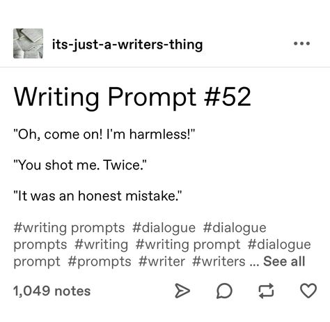 One Shot Ideas Writing, One Shot Prompts, Writing Prompts Funny, Writing Humor, Writing Inspiration Tips, Writing Plot, Story Writing Prompts, Writing Things, Writing Prompts For Writers