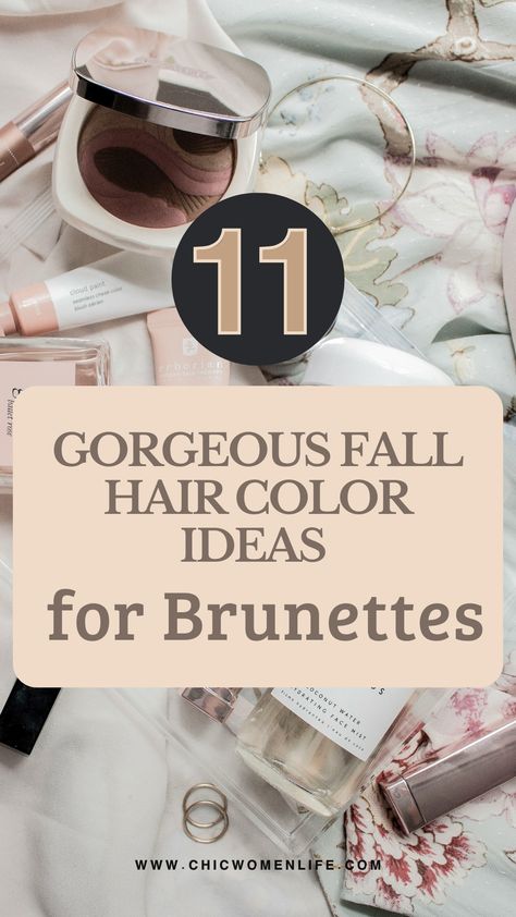 11 Gorgeous Fall Hair Color Ideas for Brunettes Trendy Fall Hair Color, Night Beauty Routine, Warm Highlights, Fall Hair Color Ideas, Gorgeous Braids, Fall Hair Color Trends, Beauty Habits, Fall Hair Trends, Hair Color Ideas For Brunettes