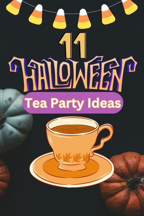 Halloween Tea Party Food Ideas, Halloween Tea Party Sandwiches, Witch Tea Party Ideas, Halloween Themed Tea Party, Kids Halloween Tea Party, Haunted Tea Party, Witches Tea Party Ideas, Halloween Tea Party Food, Halloween Afternoon Tea