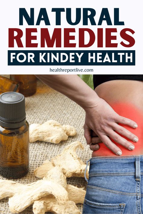 Natural Remedies for Kindey Health Herbal Remedies For Kidneys, Natural Remedies For Kidneys, Supplements For Kidney Health, Healing Kidneys Naturally, Kidney Health Remedies, How To Pass A Kidney Stone Fast, Good For Kidney Health, Kidney Stone Remedies, Kidney Supplements