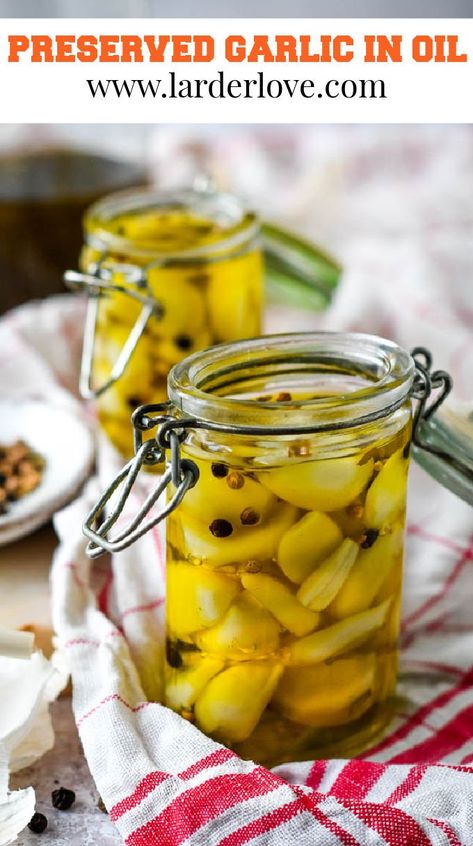 French style preserved garlic in oil Garlic Preserved In Olive Oil, Preserve Garlic In Olive Oil, Preserving Garlic In Olive Oil, Pickled Hotdogs, Garlic Preservation, Garlic Confit Recipes, Marinated Garlic, Cloves Recipes, Preserving Garlic