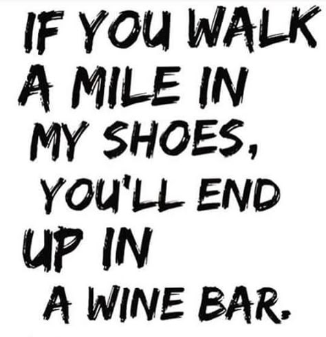 Wine Drink Wine Day, Wine Meme, Wine Sayings, Wine And Canvas, Reading Humor, Wine Down, Wine Signs, Drinking Quotes, Wine Wednesday