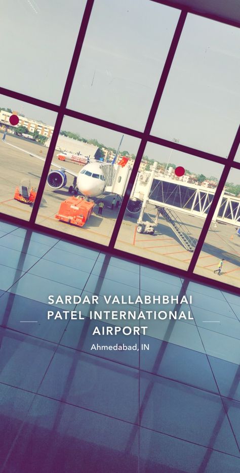 Ahemadabad City Snapchat, Ahmedabad Airport Snap, Ahemadabad Snapchat, Ahmedabad Snapchat Stories, Sardar Vallabhbhai Patel International Airport, Airport Snap, Ahmedabad Airport, Surat City, Flight Quotes