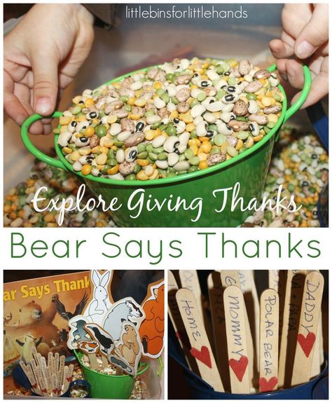 Bear Says Thanks Sensory Bin Project Gratitude & Sensory PlayParty! Explore giving thanks and the meaning of thankful with hands on play. Thanksgiving sensory play and literacy with Bear Says Thanks book activity. Bear Says Thanks, Thanksgiving Prek, Dough Sensory Play, Thanksgiving Sensory, Preschool Corner, Thanksgiving Activities Preschool, Family Gratitude, Class Themes, Thanksgiving Lessons