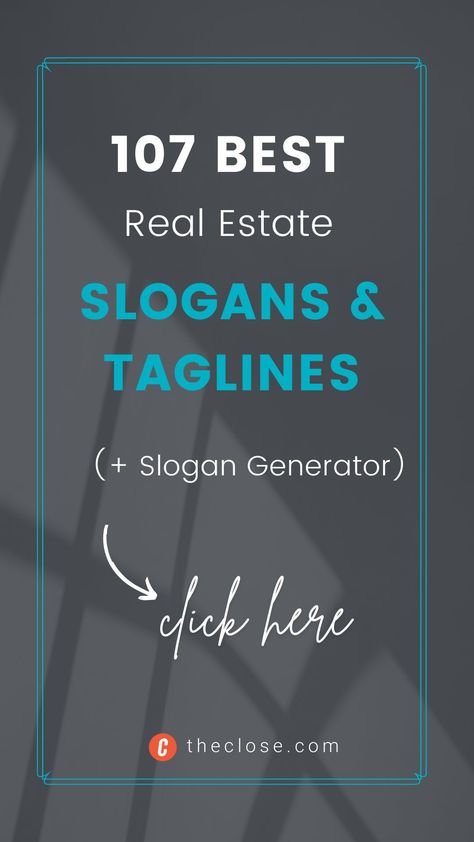 Effective real estate slogans and taglines define your brand and communicate your real estate value proposition in four words or fewer. When it comes to personal or team branding, powerful real estate slogans can help companies stand out in a crowd. Get some inspiration with 107 best real estate slogan Ideas. Review our favorites and test our handy slogan generator to find real estate slogans that work for your brand and market. Slogan Ideas Creative Quotes, Simple Keto Dessert, Slogan Generator, Real Estate Slogans, Slogan Ideas, Real Estate Marketing Ideas, Team Branding, Simple Keto, Stand Out In A Crowd