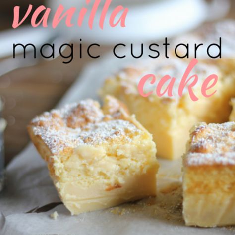 Custard Tea Cake, Magic 3 Layer Custard Cake, Vanilla Magic Custard Cake Recipe, Custard Recipes Desserts, Vanilla Custard Cake Recipe, Magic Custard Cake Recipe, Vanilla Magic Custard Cake, Custard Cakes, Vanilla Custard Cake