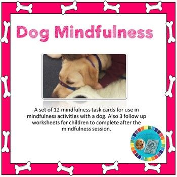 This resources comprises 12 task cards for use in mindfulness activities with a dog. There are also follow up worksheets and an indication about how the dog has made the student feel during the session. Therapy Dog, Mindfulness Activities, Create Awareness, Therapy Dogs, Helping Children, Therapy Activities, A Classroom, Task Cards, Writing Prompts