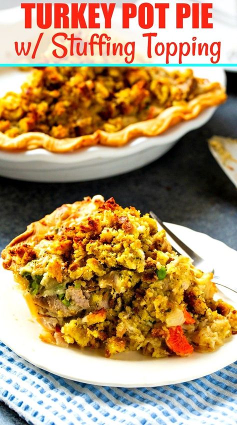 Turkey Pot Pie with Stuffing Topping Natashas Kitchen, Lotr Party, Thanksgiving Casserole, Turkey Pie, Thanksgiving Brunch, Holiday Leftovers, Turkey Pot, Thanksgiving Turkey Leftovers, Turkey Pot Pie