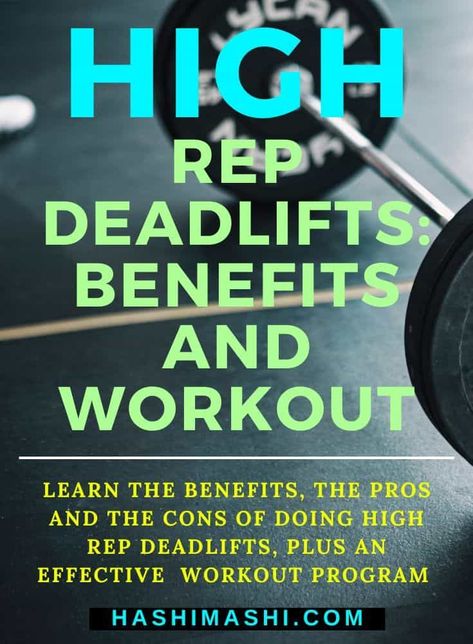 High Rep Deadlifts - Discover the benefits, the pros as well as the cons of doing high rep deadlifts. Plus an effective workout program. high rep deadlifts | high rep deadlift | high rep low weight deadlifts Deadlift Benefits, Weight Lifting Plan, Barbell Complex, Build Muscle At Home, Rowing Workout, Strength Program, Work Out Routines Gym, Muscular Endurance, Workout Program