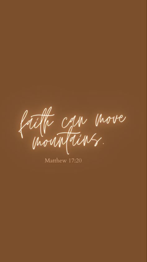 Bible Verse Home Screen Wallpaper, Fall Backgrounds Iphone Bible Verse, Fall Aesthetic Wallpaper Bible Verse, Bible Verse Iphone Lockscreen, Tan Bible Verse Aesthetic, Brown Aesthetic Scriptures, Fall Themed Bible Verses Wallpaper, Matthew 17:20 Wallpaper, Fall Background With Bible Verse