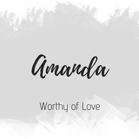 Amanda Amanda Name Meaning, Amanda Name Art, Amanda Meaning, Amanda Aesthetic, Amanda Name, Brick Painting, Note Writing Paper, Baby Names And Meanings, Printable Adult Coloring Pages