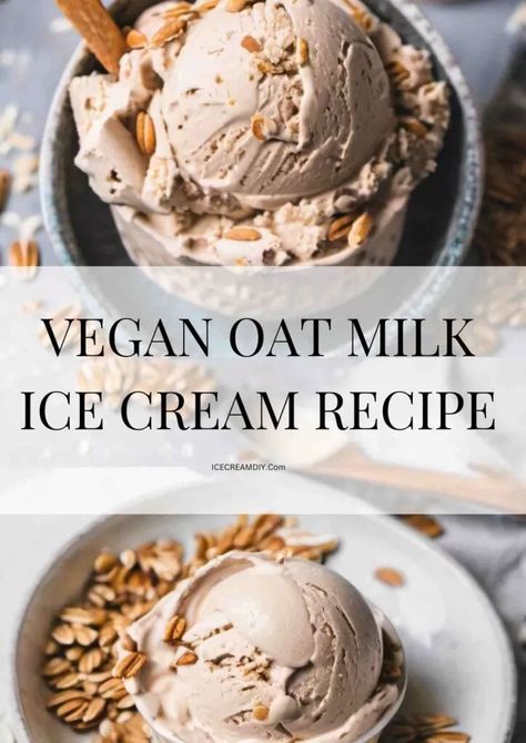 Vegan Oat Milk Ice Cream Recipe - Ice Cream DIY | Ice Cream Recipes From Scratch Oat Milk Ice Cream Recipe, Oat Milk Ice Cream, Milk Ice Cream Recipe, Ice Cream Diy, Banana Pudding Ice Cream, Milkshake Recipe Easy, Oat Milk Recipe, Vegan Ice Cream Recipe, Recipes From Scratch