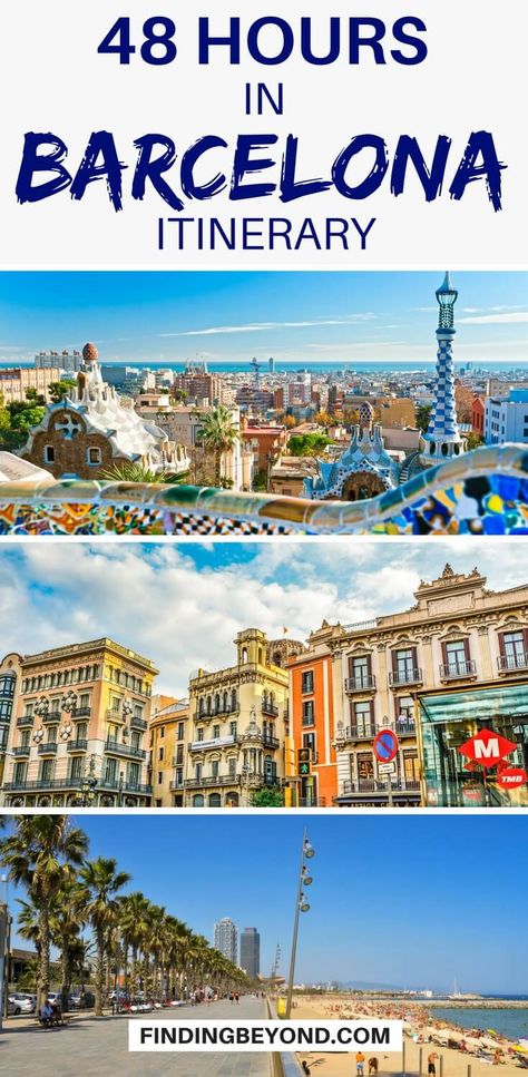 2 Days In Barcelona Itinerary, Two Days In Barcelona, Must See Barcelona, Top Things To Do In Barcelona, What To See In Barcelona, 2 Days In Barcelona, Barcelona Places To Visit, Barcelona Attractions, Barcelona Visit