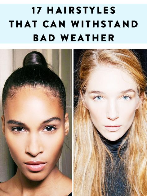 Rainy day hairstyle ideas that'll work for every hair type. Hairstyles For When Its Raining, Rainy Day Hairstyles For Work, Raining Day Hairstyles Ideas, Date Day Hairstyles, Rainy Day Work Hairstyles, Wedding Hairstyles For Rainy Days, Rainy Wedding Hairstyles, Rainy Day Formal Hair, Windproof Hairstyles