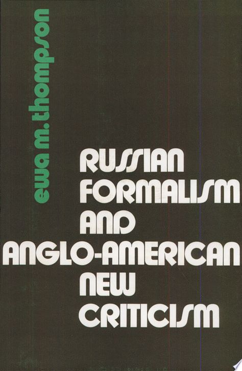 Russian Formalism and Anglo-American New Criticism - Review Robert Moore E-book, Literature, Books