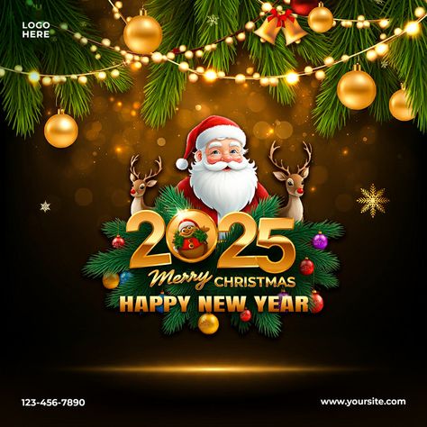 Merry Christmas And Happy New Year 2025 Design, Happy Christmas 2025, Marry Christmas And Happy New Year, Banner Christmas Design, Happy New Year Social Media Post Design, Merry Christmas 2025, Happy Merry Christmas Pictures, Merry Christmas And A Happy New Year, Merry Christmas Social Media Post