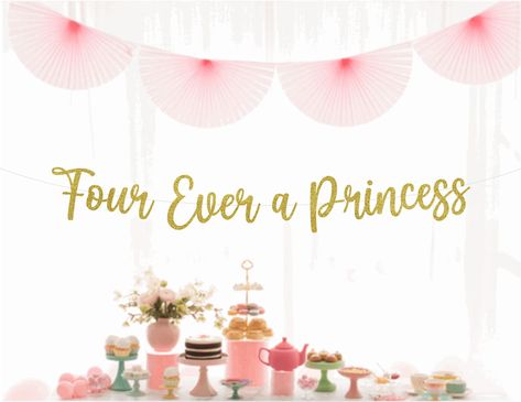 Four Ever a Princess Birthday Banner, 4th Birthday, 4 Ever a Princess Theme, Fairytale Princess Birthday Party, Choose Your Color - Etsy Four Ever A Princess Birthday Invitation, Forever A Princess Birthday Party, Minimalist Princess Birthday Party, Princess Fourth Birthday Party, Princess Theme Food, 4th Birthday Princess Theme, Princess Slumber Party, Princess Birthday Party Theme, Princess Fairytale Birthday Party