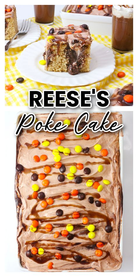 Reese's Poke Cake Reeces Cake Birthday Easy, Reese Pieces Cake, Reese’s Pieces Recipes, Reese’s Pieces Cake Recipe, Reese’s Pieces Cake, Reeces Cake, Peanut Butter Poke Cake, Dip Recipes Appetizers, Reese's Pieces