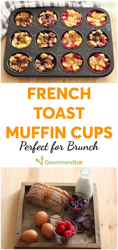 Toast Cups, French Toast Cups Muffin Tins, Baked French Toast Muffins, French Toast Cups, French Toast Muffin Cups, Toddler Muffins, Muffin Cups Recipes, Savoury French Toast, French Toast Muffins