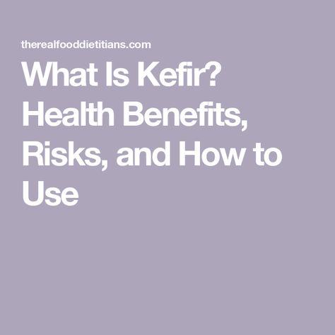 What Is Kefir? Health Benefits, Risks, and How to Use What Is Kefir, Benefits Of Kefir, Kefir Benefits, Best Food Processor, Constipation Remedies, Milk Kefir, Soup Maker, Healthy Bacteria, Healthy Diet Plans