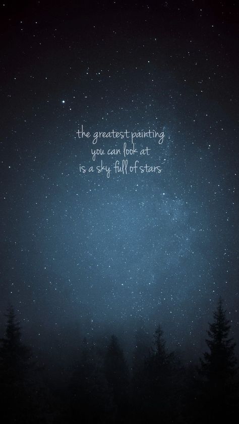 Quotes About Twilight Sky, Colors Of The Sky Quotes, Stargazing Quotes Under The Stars, Quotes About The Stars Night Skies, Star Quote Wallpaper, Star Night Quotes, Starry Sky Quotes, Looking At The Sky Quotes, Painted Sky Quotes