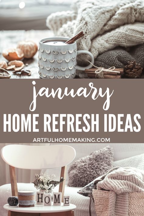 These January home refresh ideas will help you make your home cozy and warm this winter!  #homemaking #homemaker #hygge #home #cozy January Home Decor, January Decorating Ideas, Home Refresh Ideas, January Home Decor Ideas, After Christmas Decor, Decor After Christmas, January Decor, Cozy Winter Decor, Diy Mommy