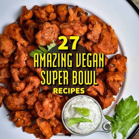 Super Bowl Sunday Desserts, Vegan Super Bowl Recipes, Vegan Superbowl, Vegan Pulled Pork Sandwich, Vegan Superbowl Food, Vegan Super Bowl, Recipes Plant Based, Football Recipes, Vegan Spinach Artichoke Dip