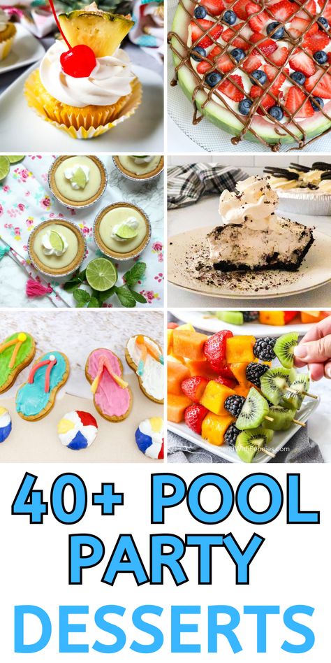 pool party desserts Easy Pool Party Desserts, Pool Day Desserts, Summer Pool Party Desserts, Desserts For Pool Party, Dessert For Pool Party, Adult Pool Party Food, Pool Desserts, Poolside Desserts, Pool Party Food Ideas For Adults