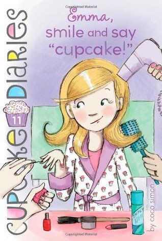 Emma, Smile and Say "Cupcake!" Cupcake Diaries, Book Cupcakes, Wedding Salon, Cupcake Wars, The Fame, Diary Book, After Running, Day Wedding, Used Books