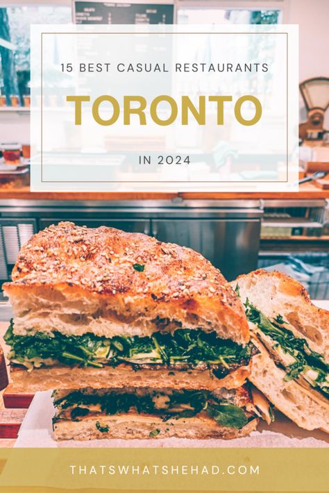 best restaurants Toronto Canada Toronto Canada Food, Toronto Food Bucket List, Toronto Canada Restaurants, Places To Eat In Toronto, Sourdough Sandwiches, Toronto Canada Travel, Best Restaurants In Toronto, Artisan Sourdough, Retirement Activities