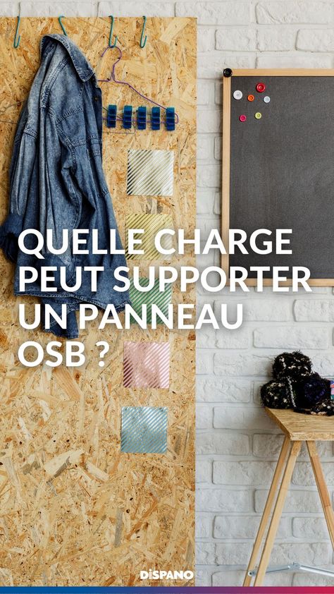 Quelle charge peut supporter un panneau OSB ? Wood Ideas, Assemblage, Wood