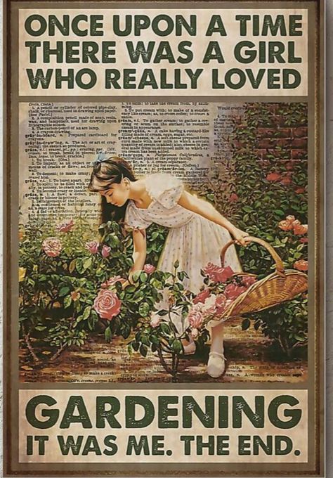 Garden Quotes Signs, Gardening Quotes, Collage Mural, Picking Flowers, Image Chat, Garden Quotes, Garden Girls, Vintage Poster Art, Garden Signs