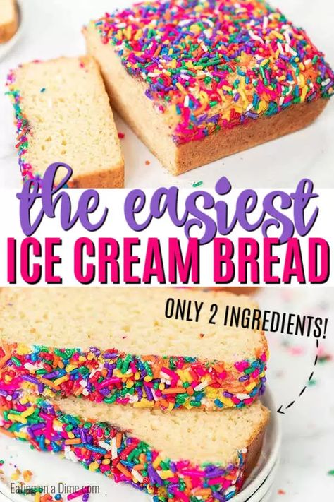 2 Ingredient Ice Cream Bread, Ice Cream Loaf Cake, Easy Midnight Snack Quick Sweet Treats, Assorted Breads, Cream Bread Recipe, 2 Ingredient Ice Cream, Ice Cream Bread, Baked Items, Cream Bread