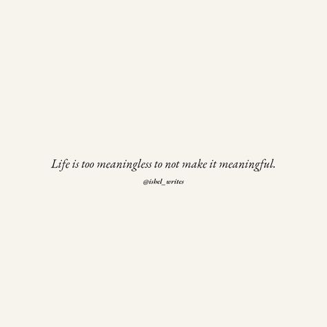 Quote
Mantra Life Is Meaningless Quotes, Meaningless Life, Life Is Meaningless, English Quotes, The Worst, Motivational Quotes, Life Quotes, Make It, Writing