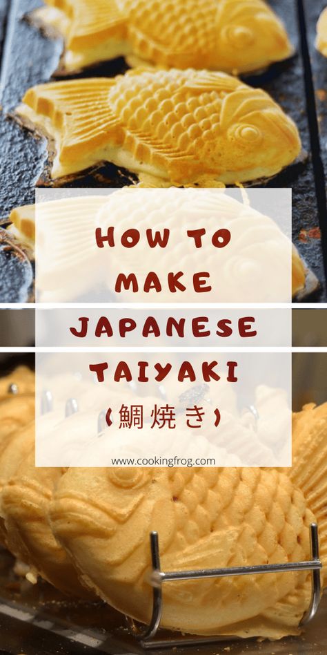 Japanese Fish Dessert, Fish Cakes Japanese, Taiyaki Custard Recipe, Taiyaki Waffle Recipe, Fish Shaped Desserts, Chocolate Taiyaki Recipe, Japanese Potato Pancake, Japanese Pastries Recipe, Japanese Pastry Recipes