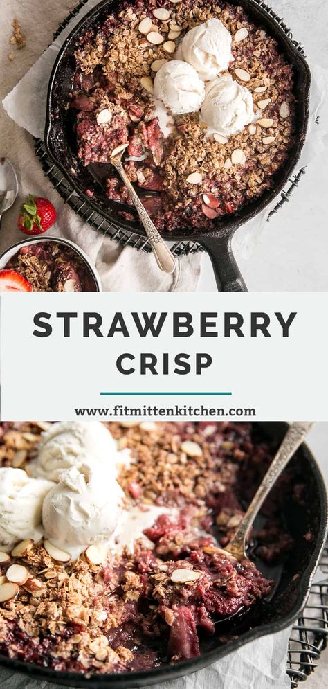 This Healthy Strawberry Crisp recipe is made with only 7 ingredients and it's ready in one hour! Easy strawberry dessert to throw together, healthy and perfect for spring and summer. Gluten Free and Vegan friendly! #healthystrawberrycrisp #glutenfreestrawberrycrisp Plant Based Butter, Strawberry Crisp Recipe, Blueberry Crisp Recipe, Oatmeal Crisp, Strawberry Crisp, Strawberry Dessert, Fruit Crisp, Healthy Strawberry, Gluten Free Desserts Recipes