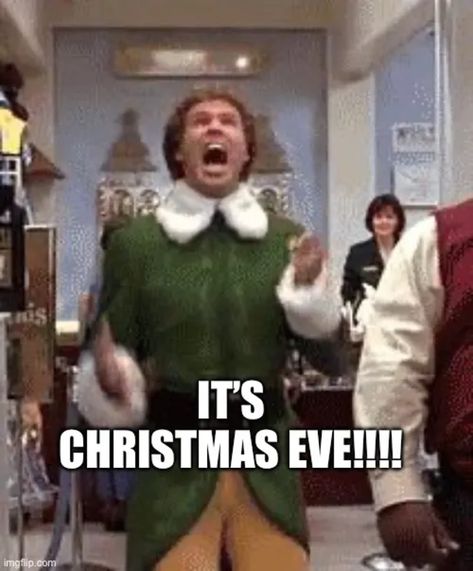 The Funnest And Best Christmas Eve Memes to Make You Laugh Christmas Eve Meme, Will Ferell, Elf Gif, Excited Gif, Scentsy Consultant Ideas, Scentsy Business, Scentsy Party, Christmas Memes, Will Ferrell