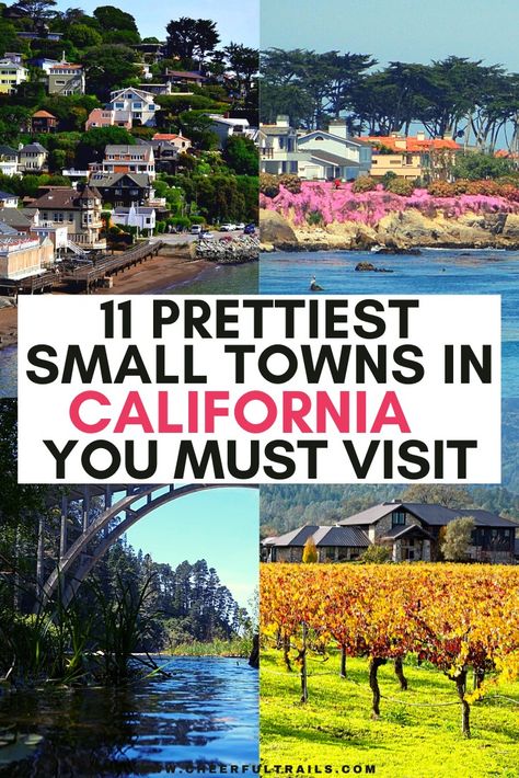 Beautiful small towns in California, United States California Hidden Gems, California Beach Towns, Best California Beaches, Small Towns In California, Usa Vacations, Prettiest Beach, California Coast Road Trip, California Towns, California Travel Guide