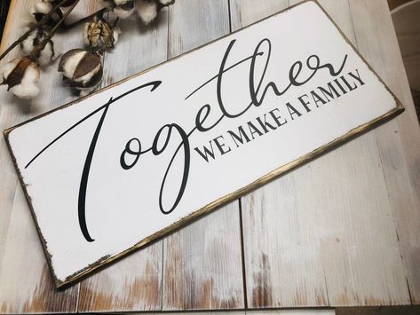 Farmhouse Photo Wall, Family Signs Wooden, White Chalk Paint Furniture, Homemade Wood Signs, Wooden Signs With Quotes, Together We Make A Family, Paint Lettering, Wedding Chalkboard Signs, Picture Gallery Wall