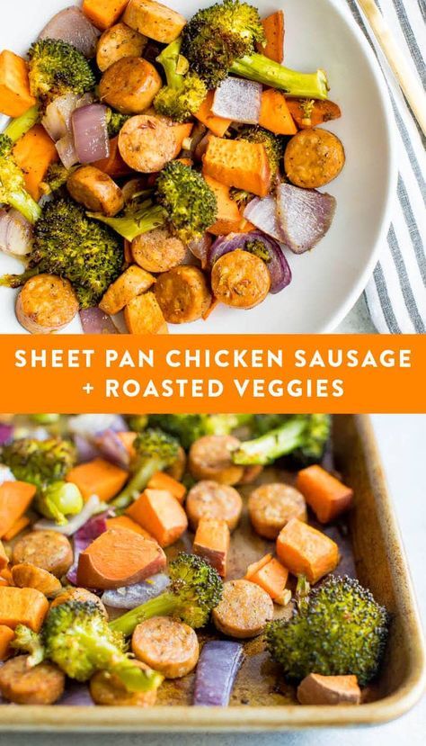 Chicken Sausage One Pan Recipes, One Pan Chicken Sausage And Vegetables, Sausage Roasted Vegetables, Roasted Chicken Sausage And Vegetables, Sweet Chicken Sausage Recipes, Chicken Sausage Lunch Ideas, Simple Healthy Dinners For One, Chicken Sausage And Veggies, Healthy Sheet Pan